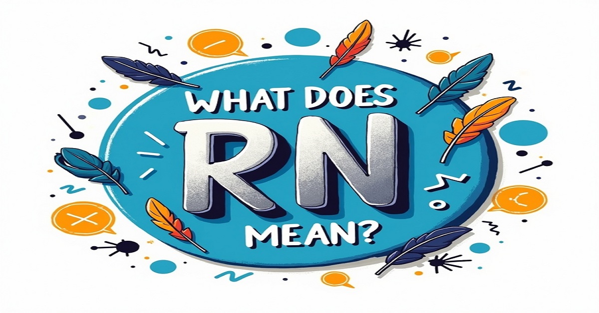 Decoding Teen Slang: What Does RN Mean?